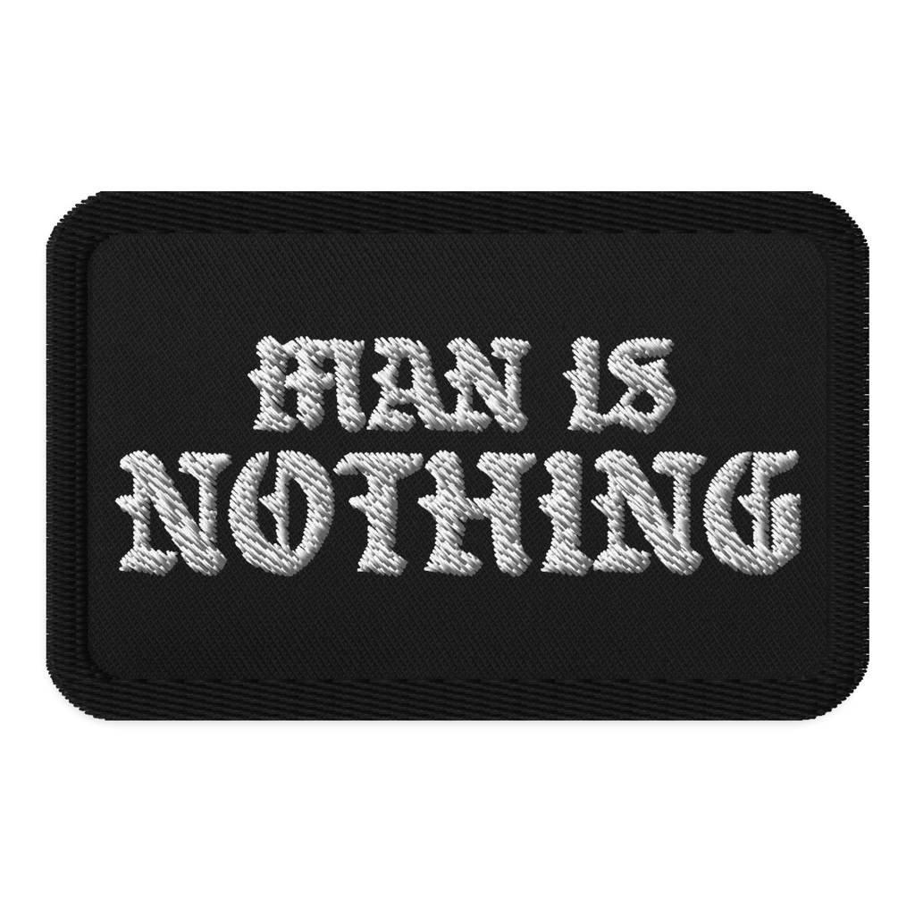Man Is Nothing Patch