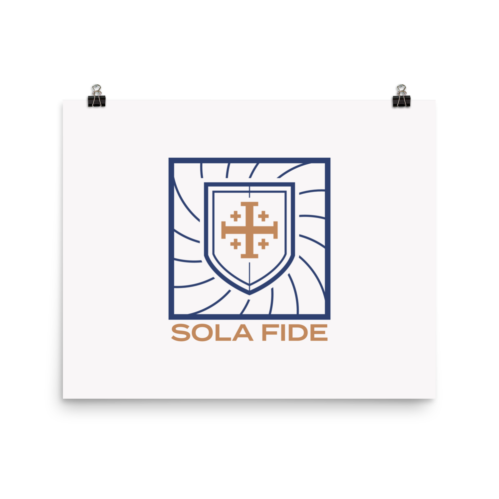 Sola Fide Poster - 1689 Designs