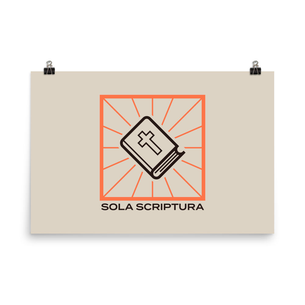 Sola Scriptura Poster - 1689 Designs