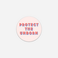 Protect The Unborn Sticker