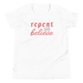 Repent and Believe Youth T-Shirt - 1689 Designs