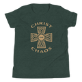 Christ or Chaos Youth T-Shirt (Front Only)
