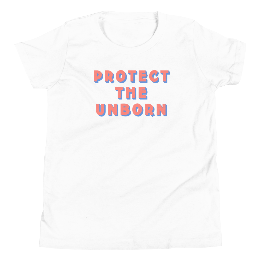 Protect The Unborn Youth T-Shirt (Front Only)